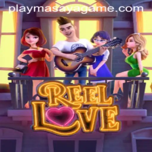 Exploring the Thrilling World of ReelLove with Masaya Game Login