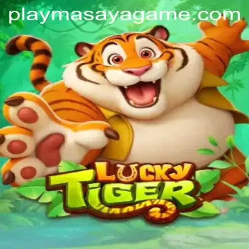 Exploring the World of LuckyTiger: A Comprehensive Guide to Masaya Game Login