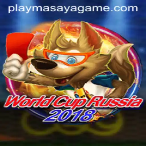 Discover the Thrills of WorldCupRussia2018 and Masaya Game Login